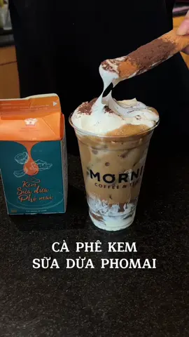 TẶNG BẠN CÔNG THỨC CÀ PHÊ KEM SỮA DỪA PHÔ MAI BÉO NGẬY.  #caphesuaduaphomai #mornicoffee #kemsuaduaphomainhathuong #dayphache #daotaophacheonline #krongpak #daklak 