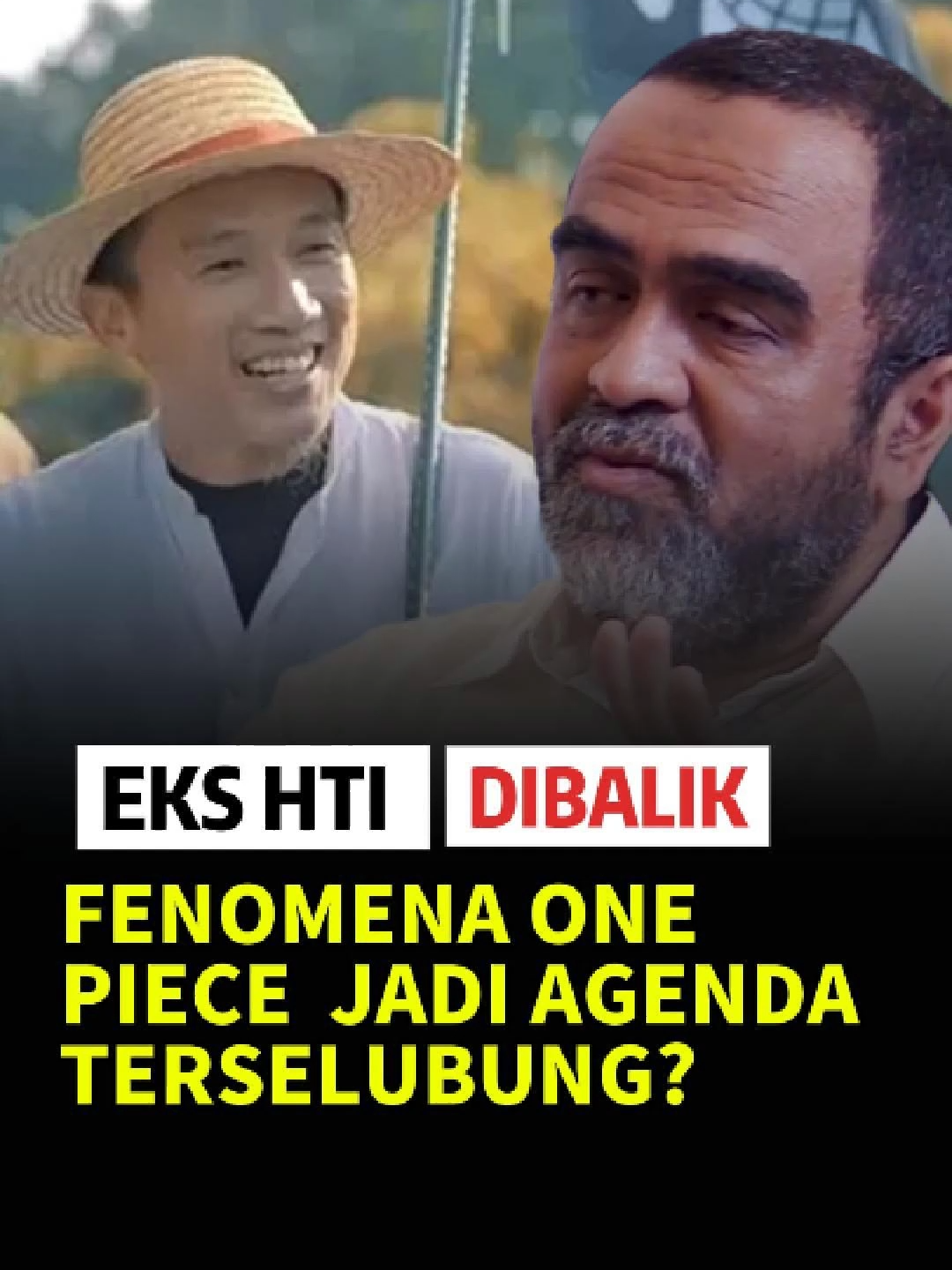 Eks HTI Dibalik Fenomena One Piece? Begini Kata Habib Syakur #pponepiece #onepiece #benderaonepiece #17agustus #updateanime #onepiece #bendera #felixsiauw #kibarkanbenderaonepiece
