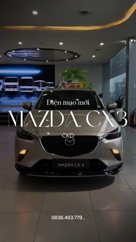 MAZDA CX3 CKD b.oo.king now #xuhuongtiktok #mazdaquan7 #viral #kimhuemazdakia #xuhuong #mazdaphumyhung #cx3 