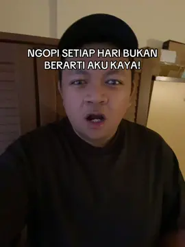 duit pas2an pun aku gas ngopi buat warasin diri 🤌🏻 #fyp #fypシ゚ #foryoupage #masukberanda #zxycba #4u #kopi #ngopi #relate 