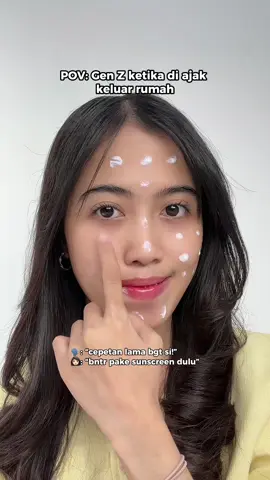 Gen Z kalau diajak keluar rumah tuh kaya… WAIT, sunscreen dulu 😎☀️ #carasun #sunscreen #DailyRoutine 