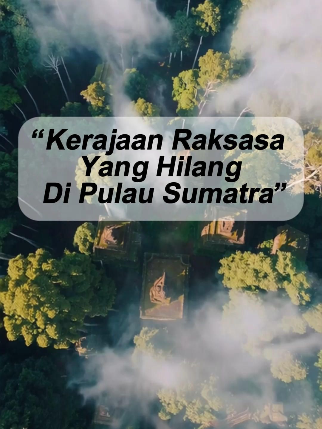 “Kerajaan Raksasa yang Hilang di Pulau Sumatra” #FaktaLiar #fyp  #sumatra  #SejarahTersembunyi   #KerajaanRaksasa  #kehilanganperadaban #FYPIndonesia  #TeoriKonspirasi  #MisteriSejarah  #TikTokFakta  #kadektoto4d  #kadektoto  #MisteriBorneo  #SejarahGelap  #KonspirasiSejarah  #FaktaMengejutkan  #MisteriTerlarang  #SejarahMisteri  #FaktaMisteri  #peradabantersembunyi  #FaktaLiar  #kadek_toto  #TeoriKonspirasi  #TikTokMisteri  #FYPIndonesia  #ViralTikTok  #CeritaMisteri  #SejarahDunia