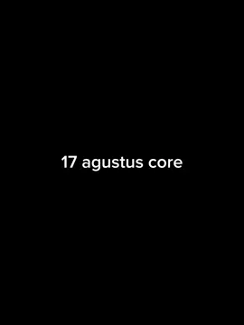 GAKUAT PLISS😭 #fyppppppppppppppppppppppp #17agustus #core #fyp #foryou 