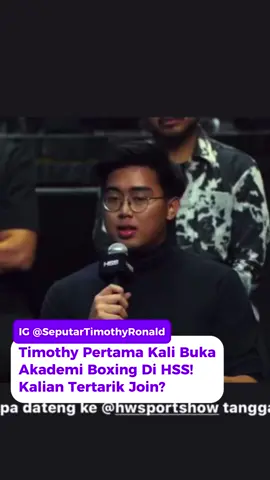 Timothy Ronald dan HSS Akan buat akademi boxing? #timothyronald