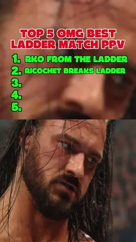 Top 5 OMG Best Ladder Match PPV #WWE #wweraw #wwefan #wwetiktok #wwesmackdown #wwefans #wwechallenge #fyp #fypシ #foryoupage #brocklesnar #randyorton #codyrhodes #romanreigns #johncena #WrestleMania #sethrollins #wweuniverse #cmpunk #therock