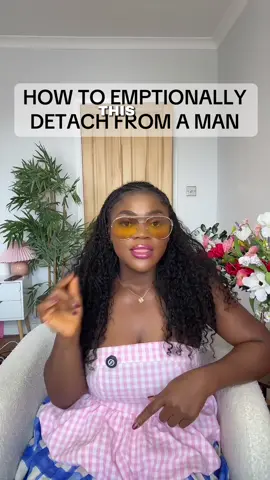 How to emotionally detach from a man part 1 
