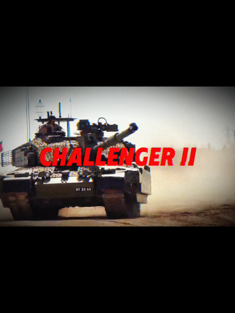 Challenger II edit | thanks for 100 followers everyone I appreciate it❤️‍🩹 #challenger #2 #challenger2 #british #uk #tank #tankedit #military #militarytok #militaryedit #edit #capcut #fyp #fyppppppppppppppppppppppp #viral #viralvideo 