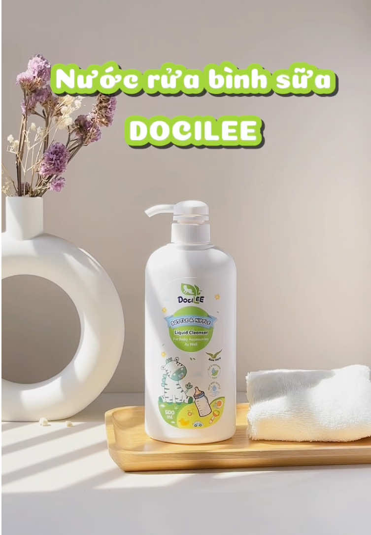 Rửa bình Docilee - Dịu êm cho mẹ, an toàn cho bé yêu 🥰 #Docilee #ruabinhdocilee #Nuocruabinh #sachcansua #Nuocruabinhsuachobe 
