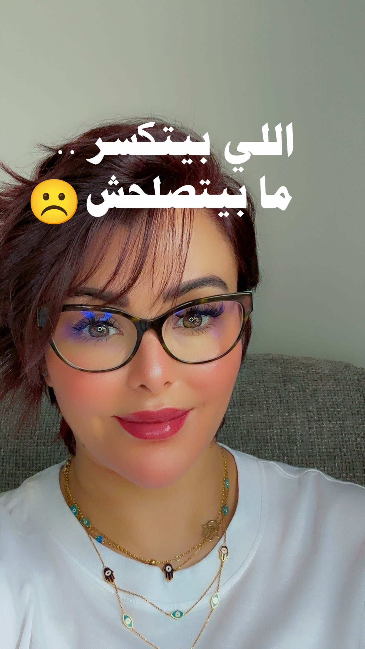 #اللي بيتكسر-ما بيتصلحش #foryou #fypシ゚viral #fyp #viral #explore #fy 