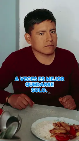 MEJOR ME QUEDO SOLO 💔💔💔⭕️🔥 #reflexiones #actuacion #historias #pareja