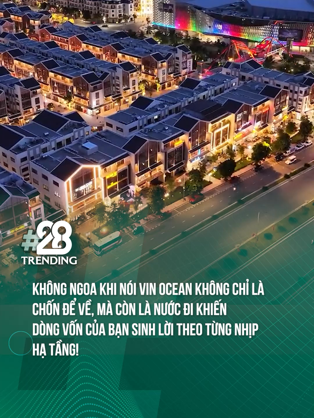 KHÔNG NGOA KHI NÓI VIN OCEAN KHÔNG CHỈ LÀ CHỐN ĐỂ VỀ, MÀ CÒN LÀ NƯỚC ĐI KHIẾN DÒNG VỐN CỦA BẠN SINH LỜI THEO TỪNG NHỊP HẠ TẦNG #OceanCity #theanh28trending #tiktoknews #tiktokgiaitri #theanh28