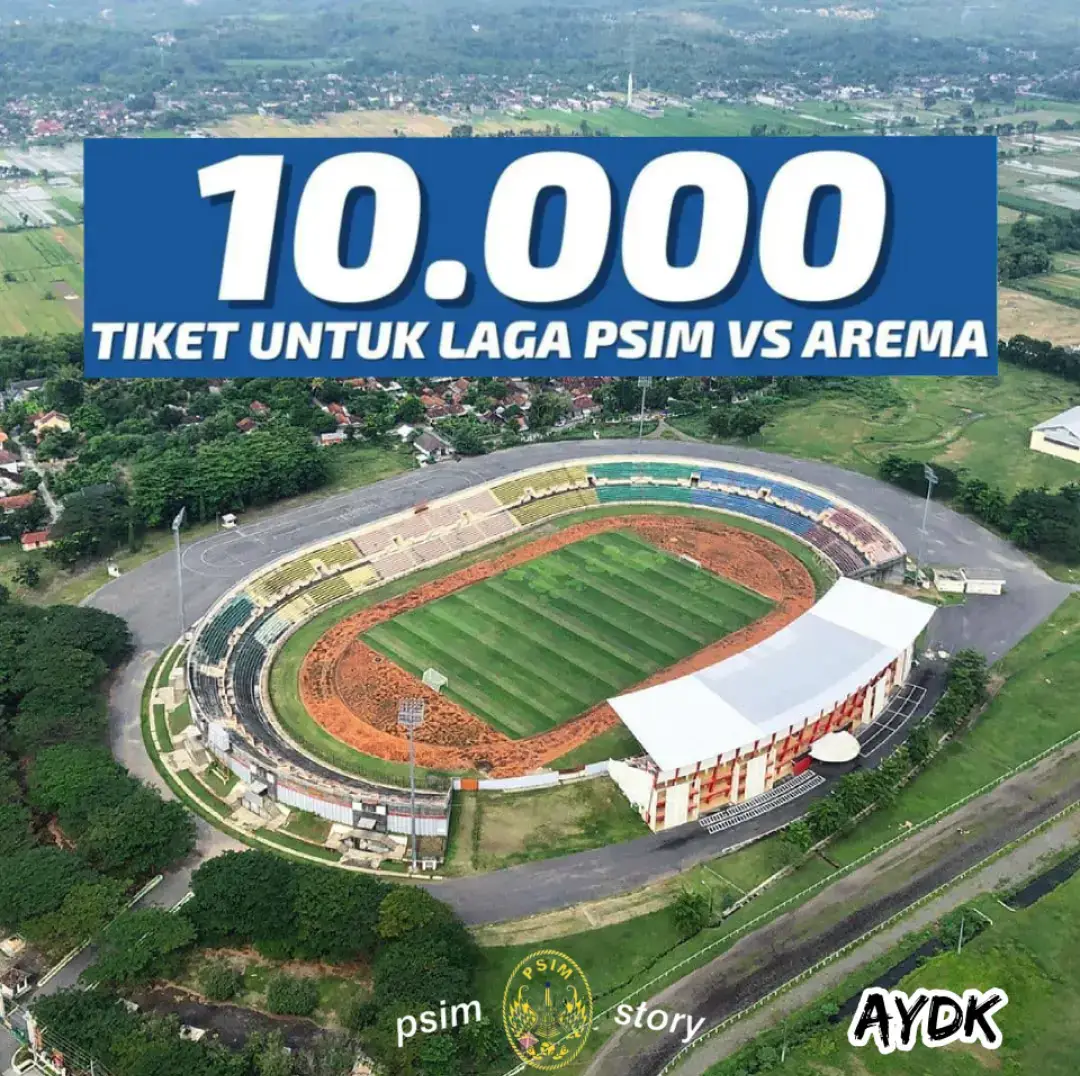psim vs arema, tiket tersedia 10.000 tiket, psim vs arema akan bermain di stadion ssa, untuk suporter psim mari kita berkumpul di stadion ssa untuk melihat tim kebanggan kita bermain dan semoga psim bisa meraih tiga poin amin.  AYDK #psim#arema#sampaijumpadissa#ligasatu#tigapoin#psim#aydk#fypp #masukberandafyp #viral #xybca 
