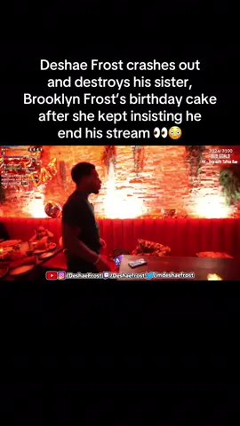 Deshae Frost crashes out and destroys his sister, Brooklyn Frost’s birthday cake after she kept insisting he end his stream 👀😳 #fyp #viral #deshaefrost #brooklynfrost 