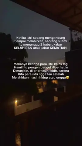 Teruntuk para lelaki yg bergelar suami diluar sana, muliakanlah istrimu.. sebagaimana kau memuliakan ibumu🌹 #bahagiakanistrimu#muliakanistrimu🌹🌹 #fyppppppppppppppppppppppp 
