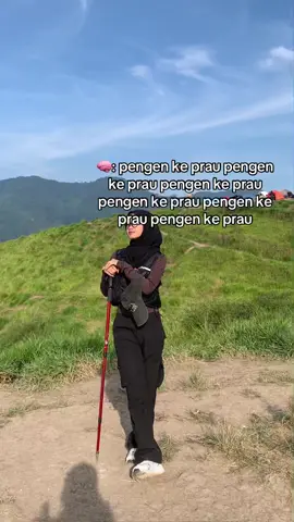 maksa niiii😠#praumountain #prauviapatakbanteng 