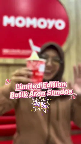 Spesial Momoyo ngeluarin menu “Limited Edition Batik Aren Sundae” cuma 11.900 aja nih gais, cupnya warna merah dan ada aksen batiknya lucu deh, hanya ada sampai tanggal 17 Agustus aja langsung klik lokasi dibawah ini buat dapetin promonya 😍👇🏻 .  #momoyo #nexent #nexentertainment #nexmomoyo #promomakanmerdeka #dolanan #jajanmurah #jajantiktok #fyp 