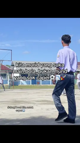 #sepakbolasekolah #fypage_foryou_tranding_shar⚖️_ #katakata #fypシ゚viral 