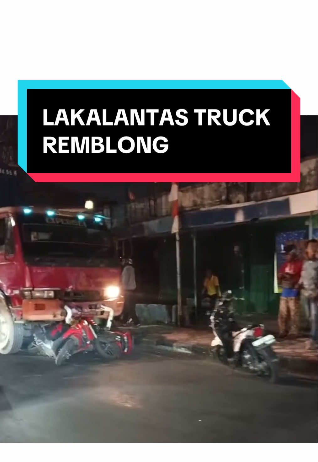 LAKALANTAS TRUCK REMBLONG DI SALATIGA #salatiga #salatiga24jam #salatigatiktok #salatigahits #salatigaviral #salatigahitz #salatigaexplore #infosalatiga #infosalatigaterkini #kotasalatiga #kulinersalatiga #fyp #fyppppppppppppppppppppppp #fypage 