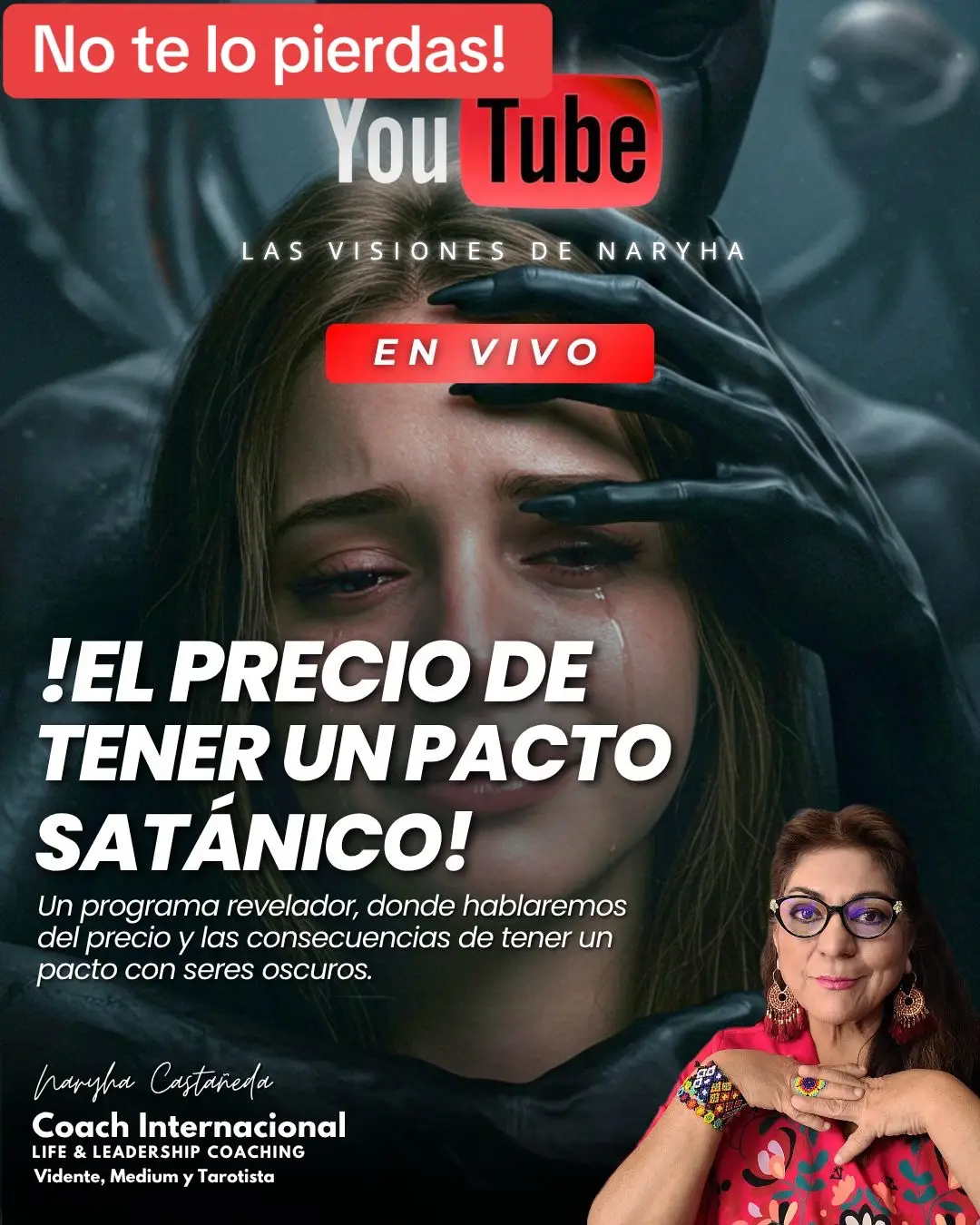 ¡Próximo programa en YouTube! ¡El Precio de tener un Pacto Satánico! 😮🚨 No te la pierdas, será un programa revelador, donde hablaremos del precio y las consecuencias de tener un pacto con seres oscuros. Las Visiones de Naryha en Vivo por YouTube 🥳 *De preferencia míralo en vivo, este video puede ser editado o borrado de las redes 😮 ⚠️ 🤷‍♀️Muchos nos escriben indicando que no reciben las alertas de YouTube 😰, sigue nuestro Telegram y WhatsApp, allí avisamos todos los en Vivos de Naryha, YouTube, Facebook, Instagram y Tiktok, 🤩 🚨Solo Alertas 🚨 https://naryha.com/ 👈😉 Aquí encuentras el grupo de alertas