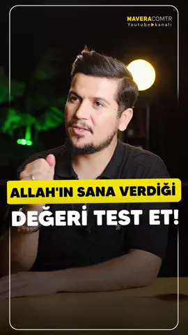 Allah’ın sana verdiği değeri test et… #allah #islam #dua