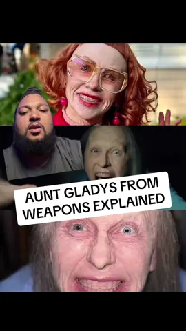 AUNT GLADYS FROM WEAPONS EXPLAINED #weapons #weaponsmovie #zachcregger #horrortok #horror #horrormovies #fyp #foryou 