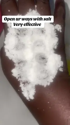 Open ur blocked ways with salt in a spiritual ways 