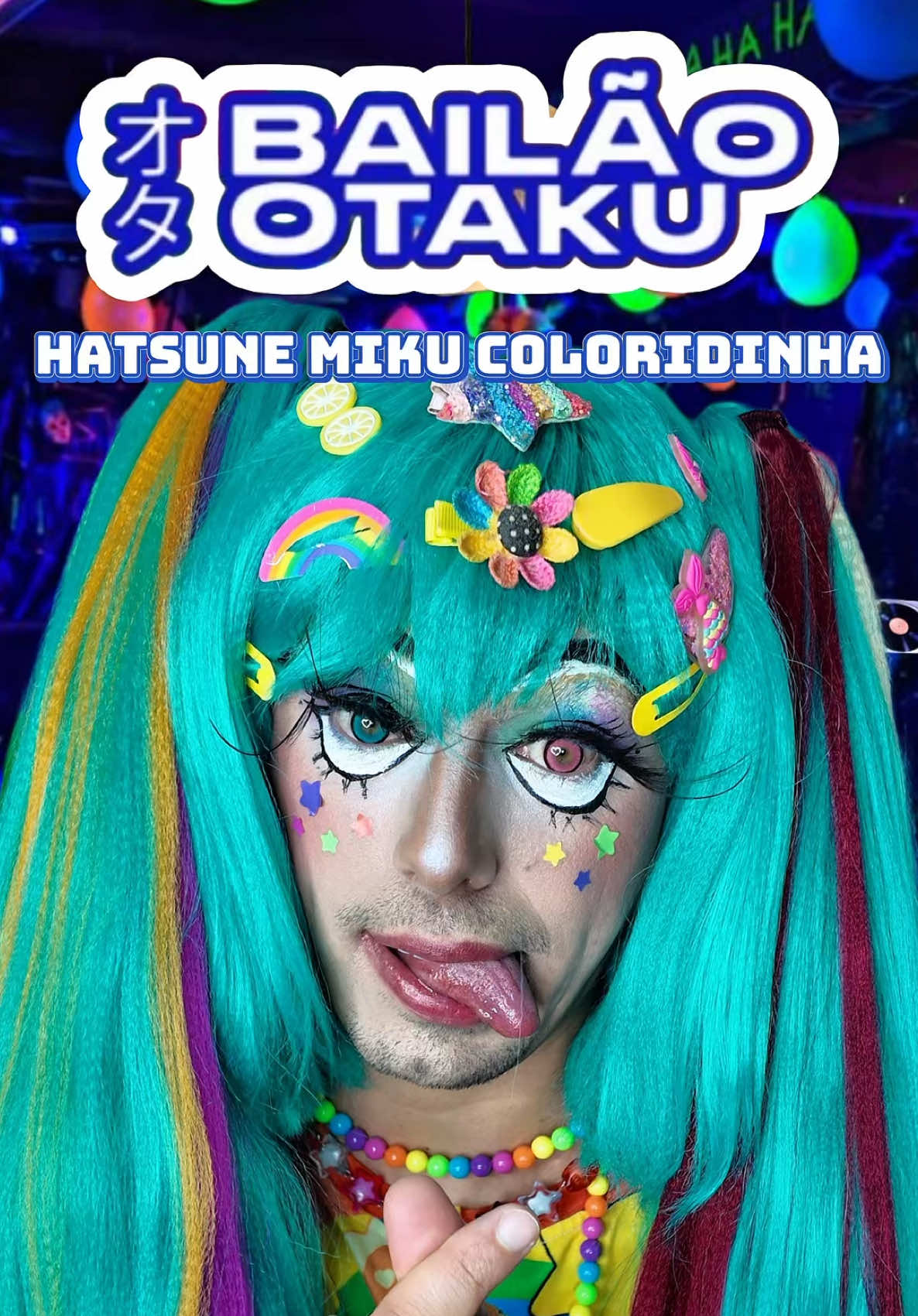 Arrume-se comigo para ir no Bailão Otaku 😎🌈💖  Look = HATSUNE MIKU + Coloridinho +gyaru makeup ✨ Eu convoco todos os otakus e vamos nos divertir 🤩😍  🏷️ CUPOM: COLORIDINHOX10 Informações: @Bailão Otaku 📍