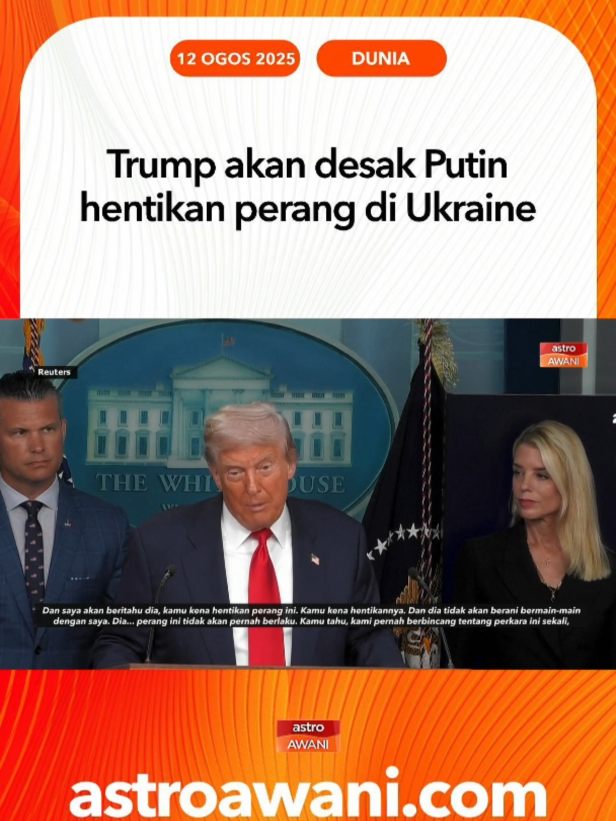 Presiden AS Donald Trump umum akan bertemu Putin di Alaska pada 15 Ogos dan berjanji akan mendesak gencatan senjata serta terus maklumkan hasil perbincangan kepada Presiden Ukraine, Zelenskiy. #AWANInews