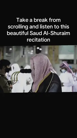 Saud Al-Shuraim beautiful recitation #fyp #viral #deen  #quran #islamic_video 