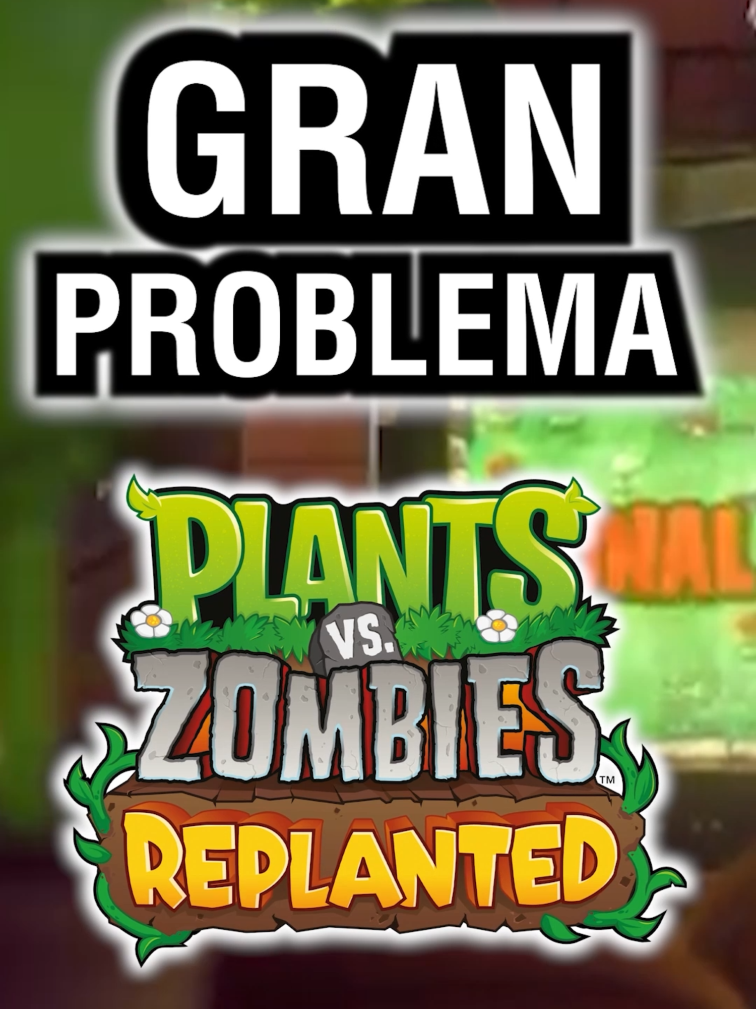 ¿EL MAYOR PROBLEMA DEL NUEVO PLANTAS VS ZOMBIES REPLANTED? 💀 #videojuegos #fyp #plantasvszombies #plantsvszombies #teoria #noticias