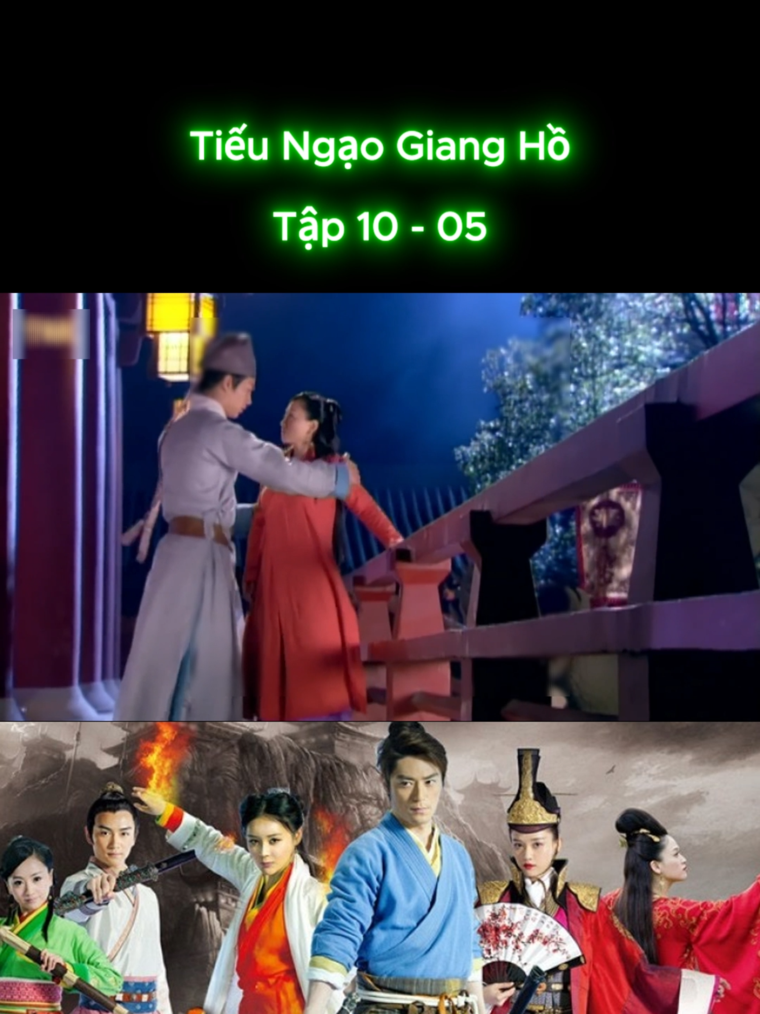 Tiếu Ngạo Giang Hồ Tập 10 - Phần 5 #tieungaogiangho2013 #phimtrungquoc #phimhay #xuhuong #fyp