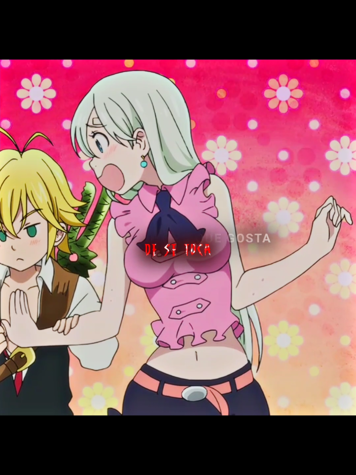 SOMOS AMANTES?  #anime #edit #fyyyyyyyyyyyyyyyy #MELIODAS #7pecadoscapitales 