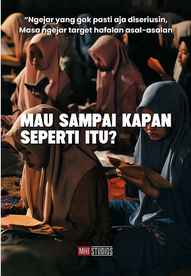 Mau Sampai Kapan Seperti itu? #santriputri #pondokpesantren #masukberandafyp #fypage #4upage #4u 