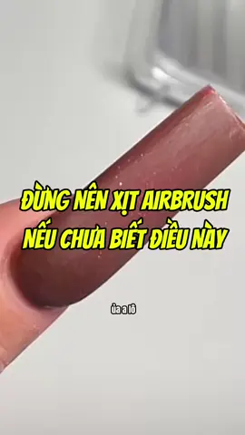 Xịt airbrush thì phải biết chiêu này nha 😍  #nails #airbrush
