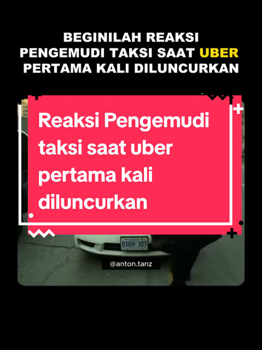 Reaksi Pengemudi taksi saat uber pertama kali diluncurkan . #mindset #sukses #antontanz #selfdevelopment #motivation #pebisnis #kerjakeras 