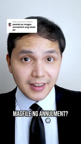 Replying to @jemma Yes pwede lalaki magfile ng annulment #annulmentofmarriage #familylaw #LearnItOnTikTok #jurisdeggies #lawyercouple 