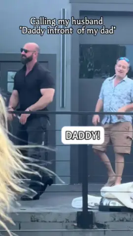 Calling my husband daddy in front of my dad 😂🤣#funnyvideos#funnytiktok#funnyprank#fyp#haha#usa#husband#daddy#prank#prankvideo