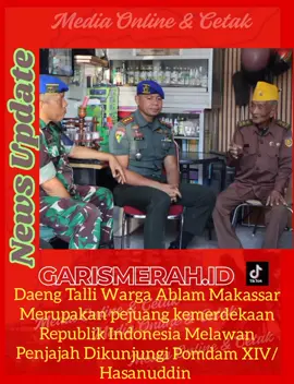 Pomdam XIV/Hsn yang dipimpin oleh Letkol Cpm Dahri Dahlan, S.Sos, S.H.,M.Si. M.P (Wadanpomdam XIV/Hsn) melaksanakan Anjang sana ke rumah Pejuang Kemerdekaan Republik Indonesia a.n. P. Dg. Talli (95) tahun. Kegiatan ini bertempat di Jl. Abukabakar Lambogo, No 84 Kel. Macini Kec. Panakukang Kota Makassar Prov. Sulsel dalam rangka memperingati HUT RI Ke 80 Tahun 2025, Selasa 12 Agustus 2025. #fypviralシ #Tni #pomdamhasanuddin #Makkassar #Sulsel 