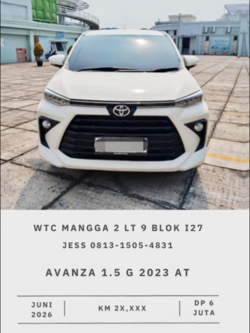 ? AVANZA 2023, DP CUMA 6 JUTA! ? Kilometer super rendah, pajak panjang, siap pakai langsung jalan! ?? ? WTC Mangga 2 Lt 9 Blok I27 ? Jess – 0813-1505-4831 ? Unit langka, yang cepat dia dapat! ?#Avanza2023 #AvanzaG #MobilKeluarga #MobilIdaman #MobilSecondBerkualitas 