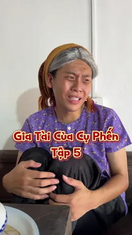 Gia Tài Của Cụ Phến - Tập 5 | #phamvinh99 #vulaci  #LifebuoyVietnam #LifebuoychưaLifebuoyđi #Hoptaccungunilever 