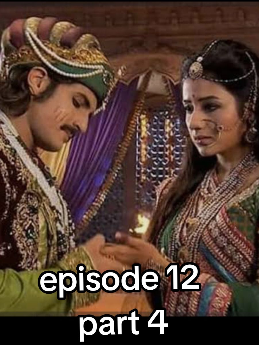 JODHA AKBAR episode 12 part 4 persiapan pernikah jodha dgn raja surya singh #rajajalal #jodhaakbar #fypシ #rajamughal #ratujodha #rajajalaludinakbar 