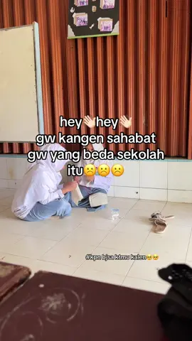 when we meet??#fyp#bestfriend#lewatberanda