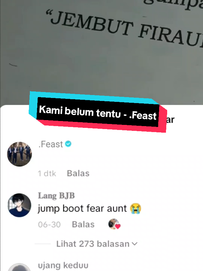 Kami Belum Tentu - @.feast  . req@org_gkwaras  #liriklagukomentar #edit #song #music #lyrics 