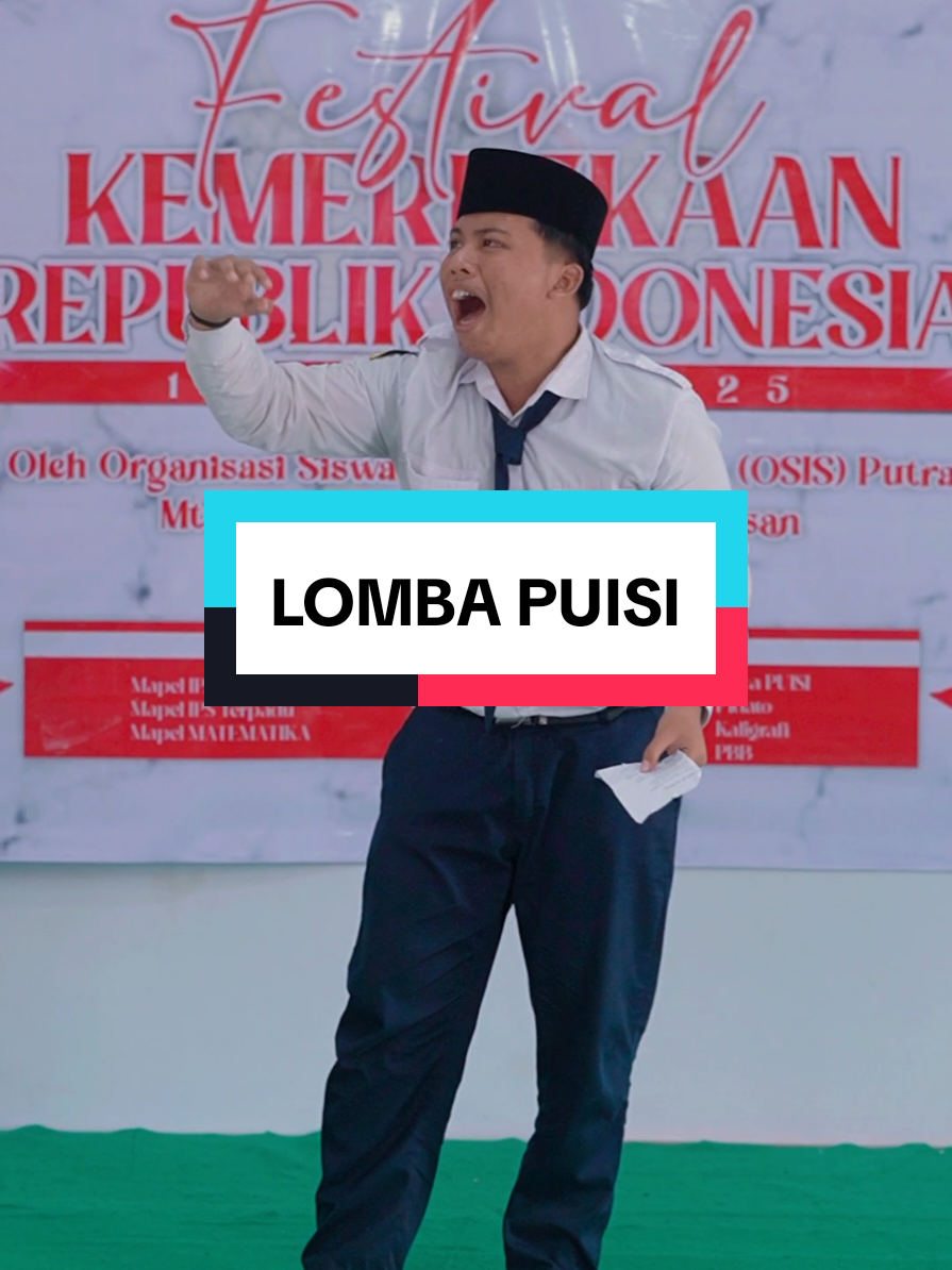 Lomba Puisi dalam ajang festival Kemerdekaan RI yang ke-80 Oleh OSIS Putra MTs. Miftahul Ulum Bettet Pamekasan. 09-11 Agustus 2025 #puisikemerdekaan #festivalkemerdekaan #mtsmub 