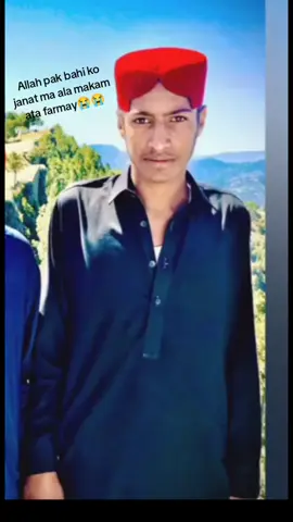 Allah pak bahi koi janat ma ala makam ata farmay#😭😭😭😭😭😭😭😭😭😭 