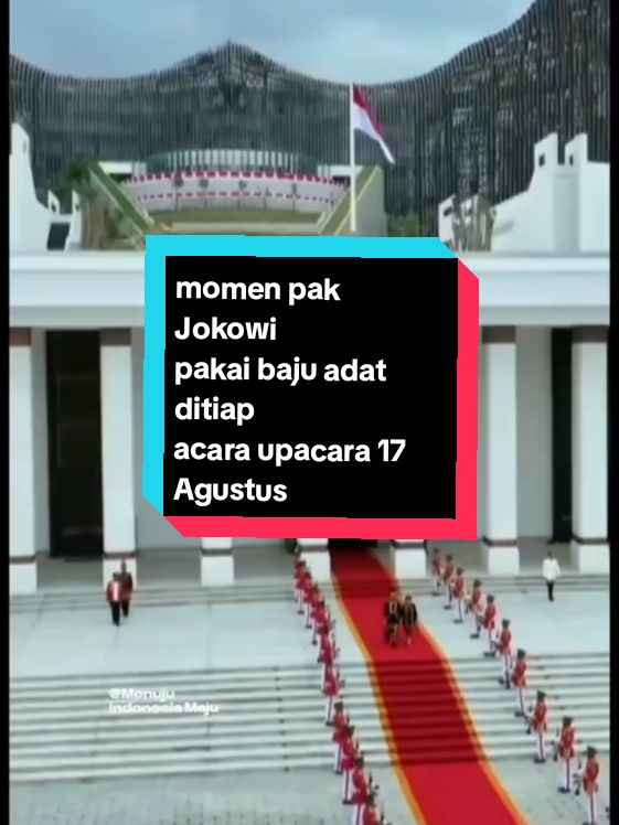 hanya bisa dikenang momen pak Jokowi pakai baju adat ditiap upacara 17 Agustus #promomakanmerdeka #upacarabendera #17agustus #harikemeredekaan 