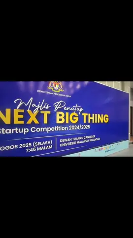 Suasana meriah Majlis penutup Next Big Thing Startup Competition 2024/2025. Tahniah kepada semua pemenang. @geobina @huzilihussin @drmois @khairuleruwan  #kpt #kelantan #viral #fyp 