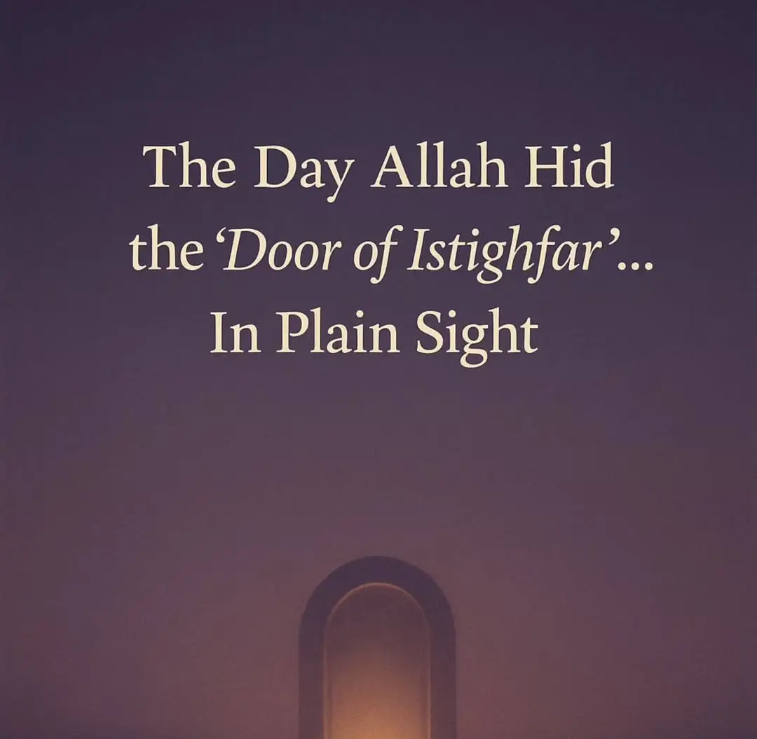 The day Allah hids the doors for istighfar#istighfar #deen #taqwa #deenoverdunya #muslim 