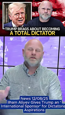 News 12/08/25 #DonaldTrump #Dictator #Azerbaijan #IlhamAliyev #PoliticalCommentary #USPolitics #TrumpMerch