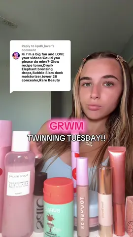 Replying to @kpdh_lover comment ur routine below if u wanna be featured in the next twinning tuesday!! #grwm #grwms #grwmvideo #makeuproutines @Glow Recipe @Bubble Skincare @The INKEY List @Saie @Tower 28 Beauty @ONE SIZE BEAUTY @Charlotte Tilbury @Rare Beauty @Kosas @Benefit Cosmetics 